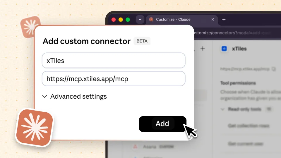 The Add custom connector dialog in Claude, with the connector named xTiles and the server URL https://mcp.xtiles.app/mcp filled in, ready to click Add